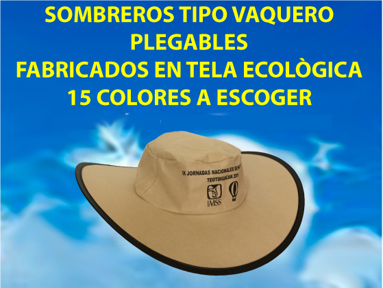 SOMBREROS PLEGABLES TIPO VAQUERO PARA CAMPAÑAS